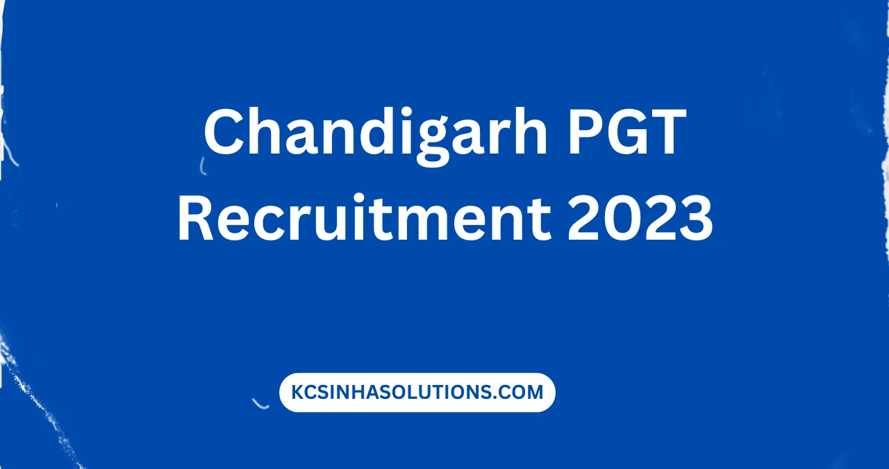 Chandigarh PGT Recruitment 2023