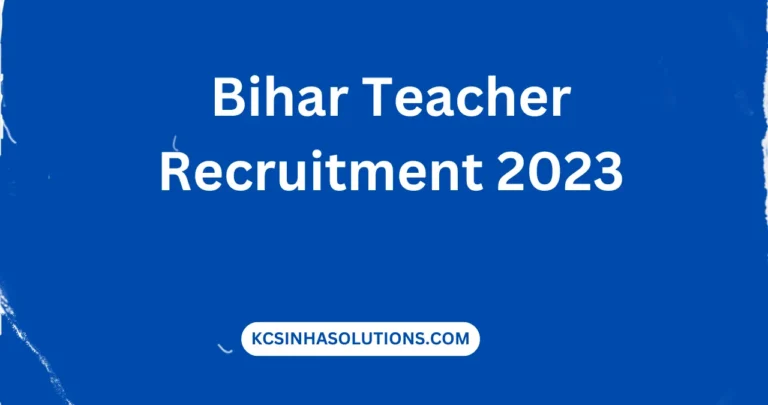 Bihar Teacher Recruitment 2023