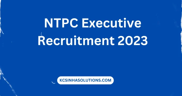 NTPC Executive Recruitment 2023